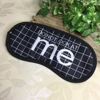 Sleep Mask With Sayings